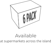 Available at supermarkets across the island