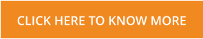 CLICK HERE TO KNOW MORE