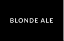 BLONDE ALE